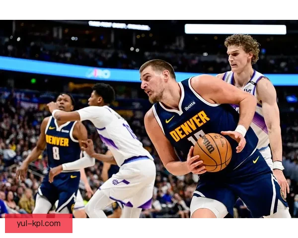 约基奇复出碾快船激活四人爆发